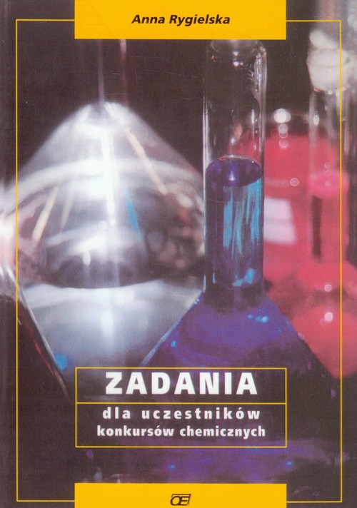 Image of Zadania dla uczestników konkursów chemicznych
