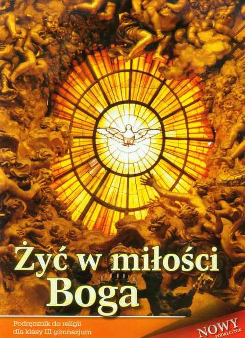 Image of Żyć w miłości Boga 3 Religia Podręcznik Gimnazjum