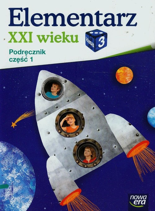 Image of Elementarz XXI wieku 3 Podręcznik Część 1 Szkoła podstawowa