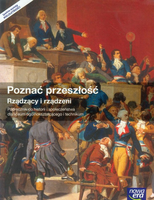 Image of Poznać przeszłość Rządzący i rządzeni Podręcznik do historii i społeczeństwa Szkoła ponadgimnazjalna