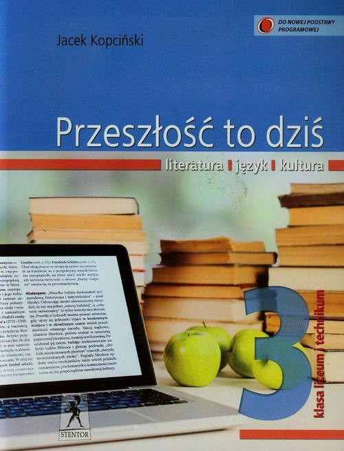 Image of Przeszłość to dziś 3 Język polski Podręcznik Liceum, technikum