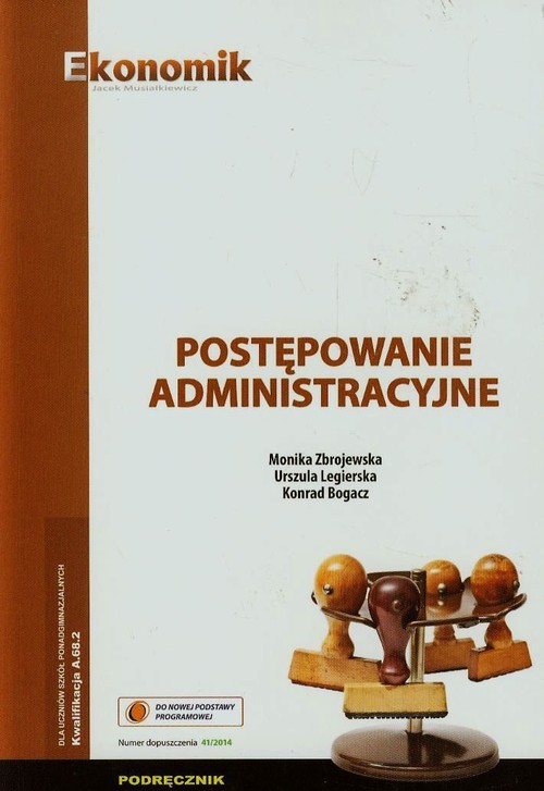 Image of Postępowanie administracyjne Podręcznik Szkoła ponadgimnazjalna