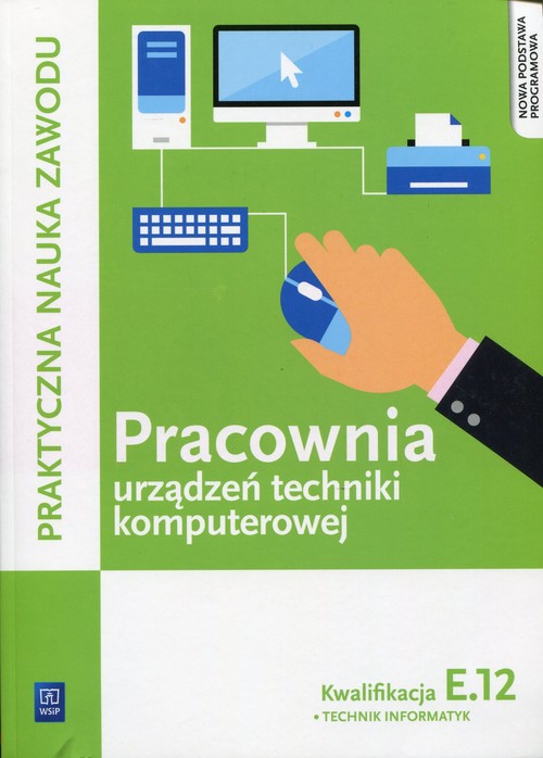 Image of Pracownia urządzeń techniki komputerowej Kwalifikacja E.12 Technik informatyk