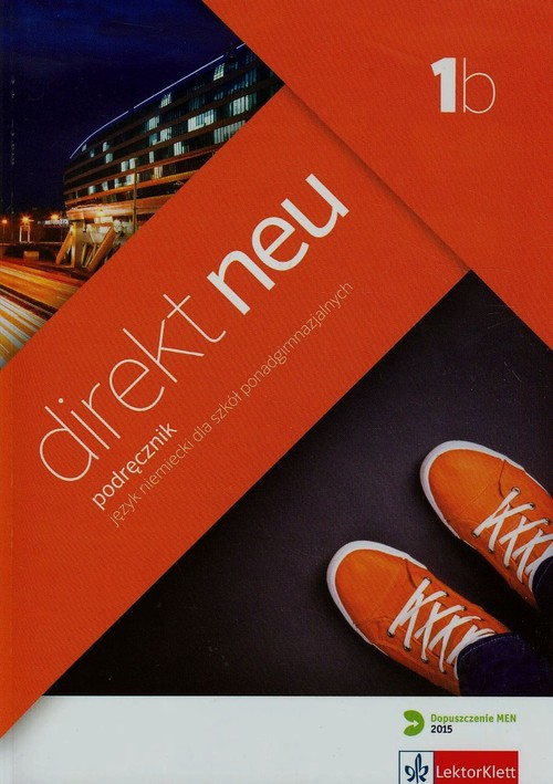 Image of Direkt Neu 1B Podręcznik + CD Szkoła ponadgimnazjalna