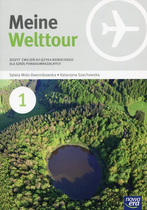 Image of Meine Welttour 1 Język niemiecki Zeszyt ćwiczeń Szkoła ponadgimnazjalna