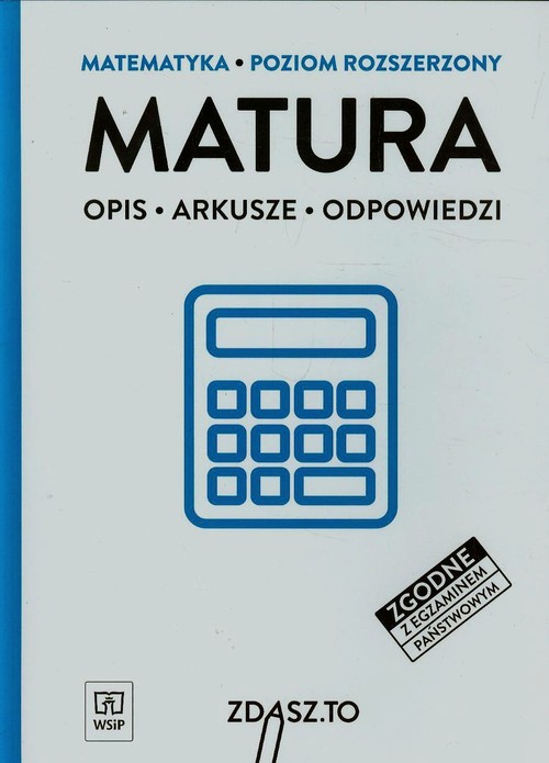Image of Matura Matematyka Poziom rozszerzony Opis Arkusze Odpowiedzi
