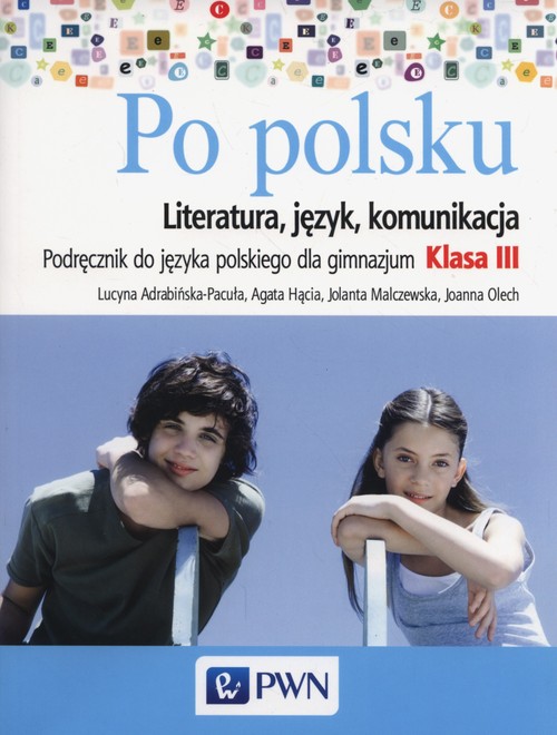 Image of Po polsku 3 Podręcznik Literatura język komunikacja Gimnazjum