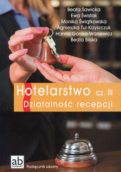 Image of Hotelarstwo Część 3 Działalność recepcji Podręcznik Technikum