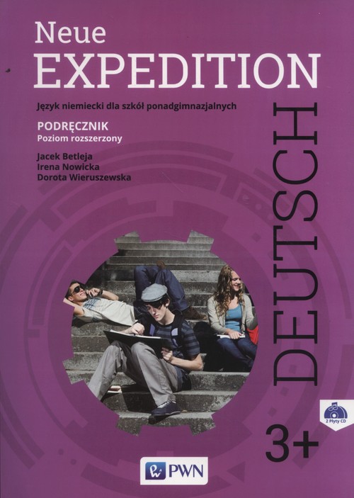 Image of Neue Expedition Deutsch 3+ Podręcznik + 2CD Szkoły ponadgimnazjalne