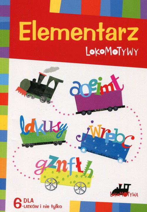 Image of Elementarz Lokomotywy dla 6-latków i nie tylko