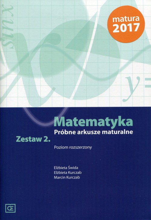 Image of Matematyka Próbne arkusze maturalne Zestaw 2 Poziom rozszerzony Szkoła ponadgimnazjalna