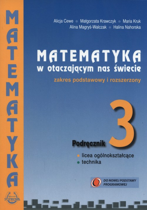 Image of Matematyka w otaczającym nas świecie 3 Podręcznik zakres podstawowy i rozszerzony Szkoły ponadgimnazjalne