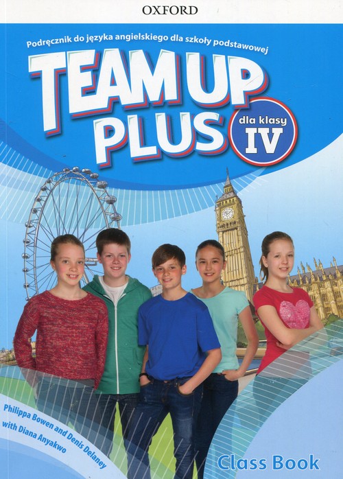 Image of Team Up Plus 4 Podręcznik z płytą CD Szkoła podstawowa