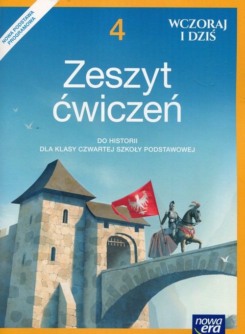 Image of Wczoraj i dziś Historia 4 Zeszyt ćwiczeń Szkoła podstawowa