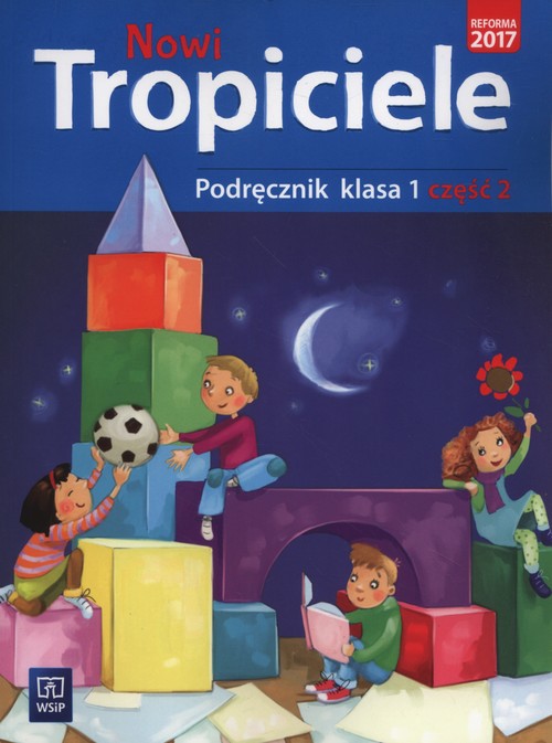 Image of Nowi tropiciele 1 Podręcznik Część 2 Szkoła podstawowa