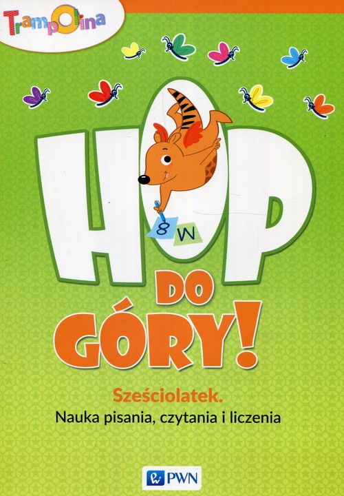 Image of Trampolina Hop do góry! Sześciolatek Nauka pisania czytania i liczenia