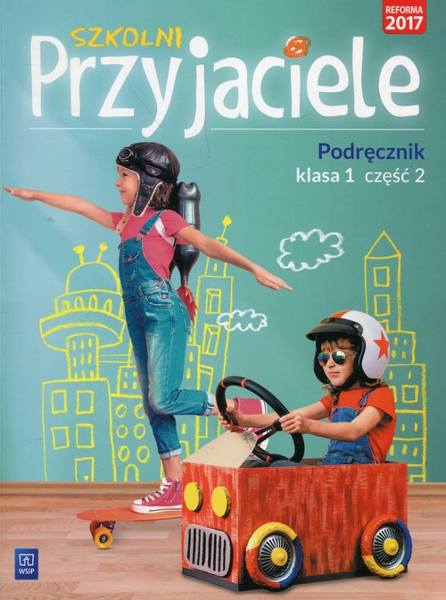 Image of Szkolni Przyjaciele 1 Podręcznik Część 2 Szkoła podstawowa