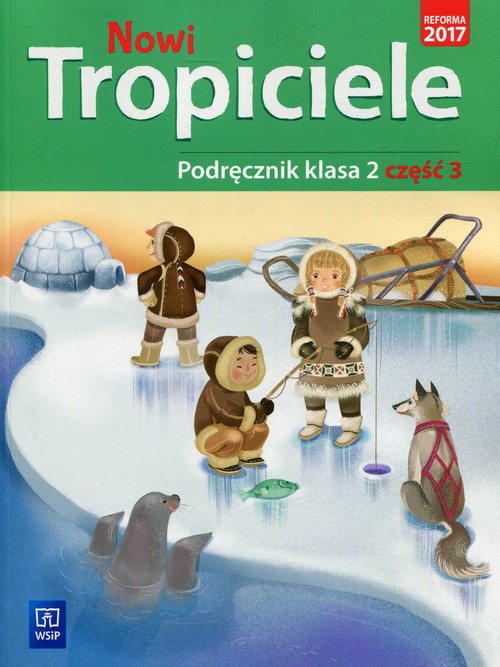 Image of Nowi Tropiciele 2 Podręcznik Część 3 Szkoła podstawowa