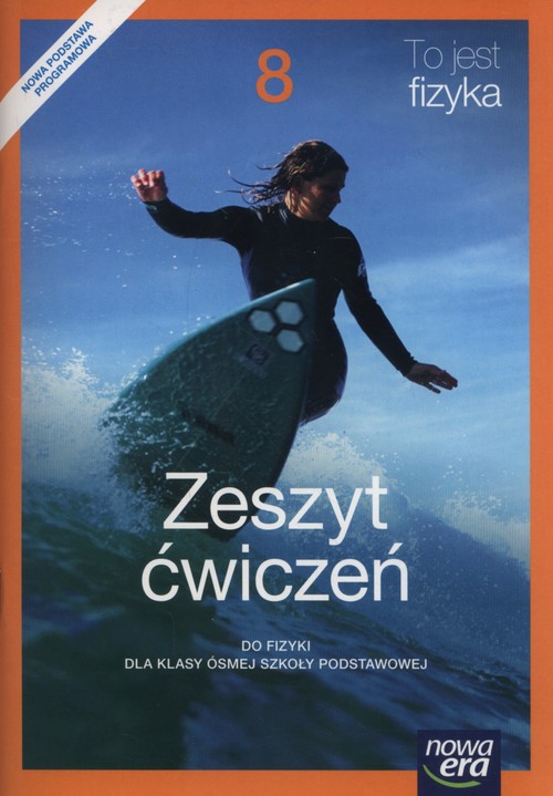 Image of To jest fizyka 8 Zeszyt ćwiczeń Szkoła podstawowa