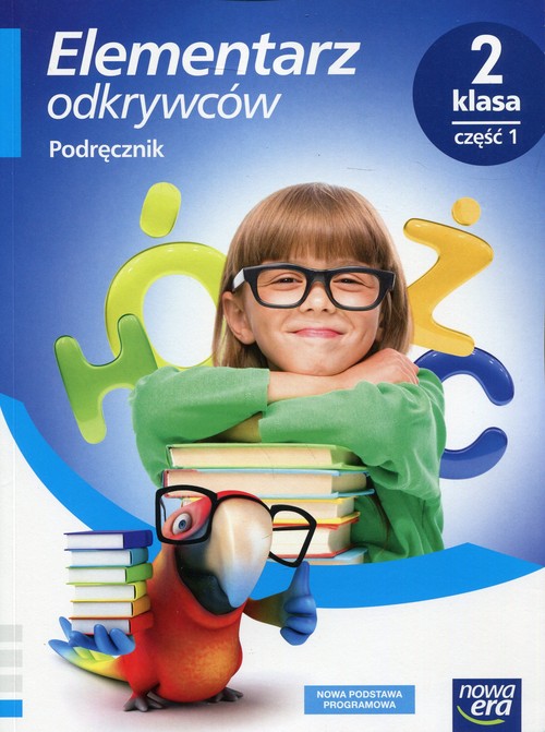 Image of Elementarz odkrywców 2 Podręcznik Część 1 Edukacja polonistyczna, przyrodnicza, społeczna Szkoła podstawowa