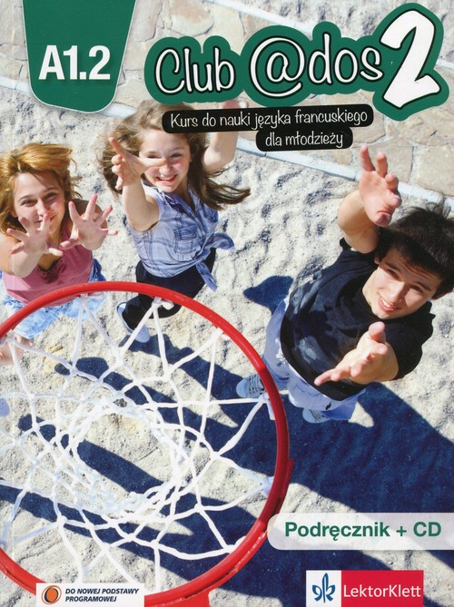 Image of Club @dos 2 Język francuski 8 Podręcznik z płytą CD Szkoła podstawowa