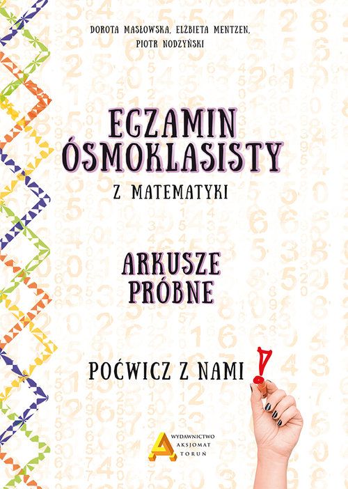 Image of Egzamin ósmoklasisty z matematyki Arkusze próbne Poćwicz z nami!