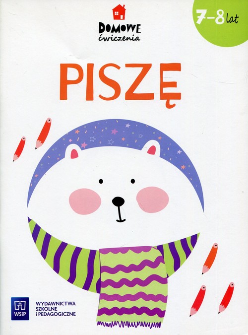 Image of Domowe ćwiczenia Piszę 7-8 lat