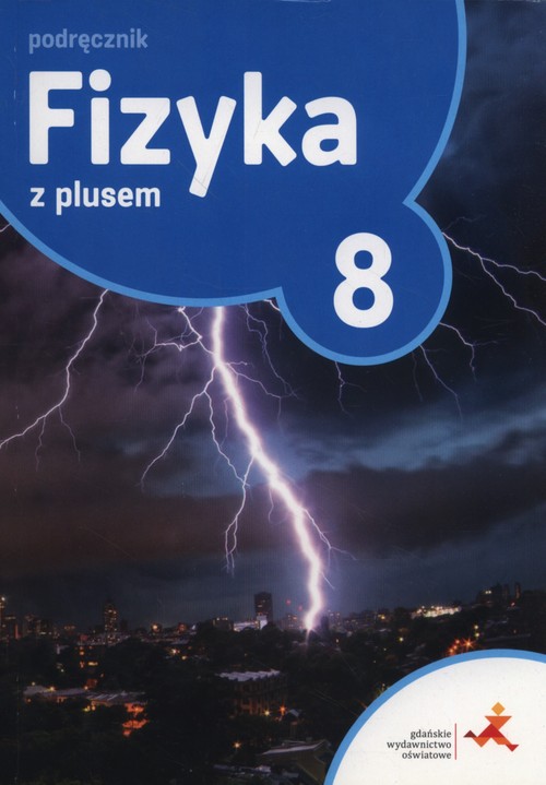Image of Fizyka z pl;usem 8 Podręcznik Szkoła podstawowa