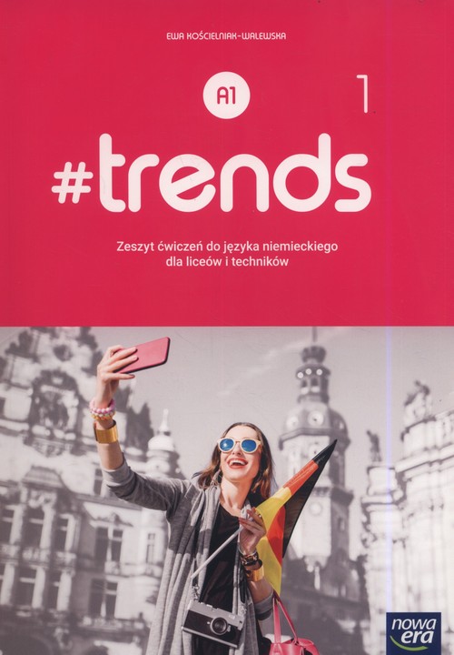 Image of #trends 1 Zeszyt ćwiczeń Szkoła ponadgimnazjalna i ponadpodstawowa