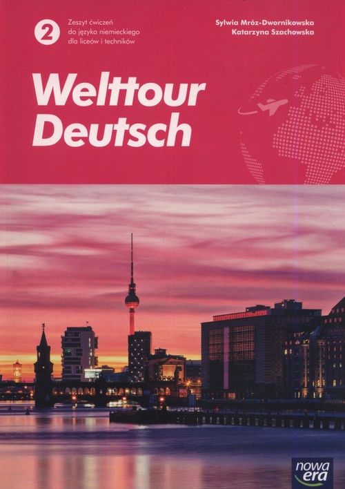 Image of Welttour Deutsch 2 Język niemiecki Zeszyt ćwiczeń Szkoła ponadpodstawowa