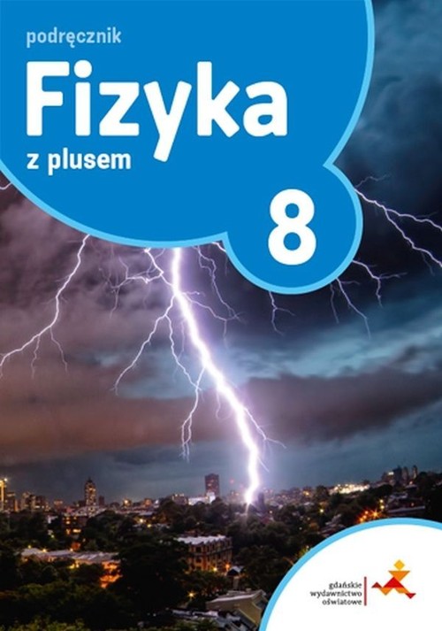 Image of Fizyka z plusem 8 Zeszyt ćwiczeń Szkoła podstawowa