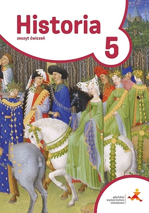 Image of Historia 5 Podróże w czasie Zeszyt ćwiczeń Szkoła podstawowa