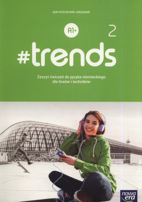 Image of #trends 2 Zeszyt ćwiczeń Szkoła ponadpodstawowa