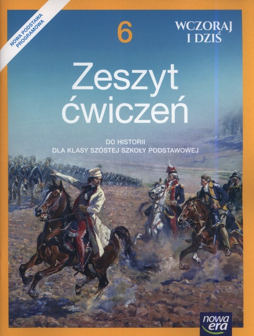 Image of Wczoraj i dziś 6 Zeszyt ćwiczeń Szkoła podstawowa