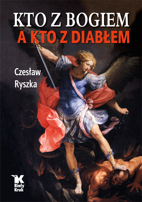 Image of Kto z Bogiem a kto z Diabłem