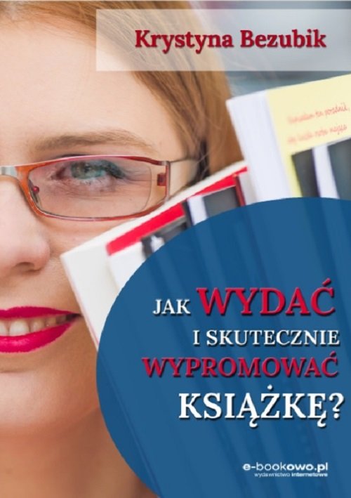 Image of Jak wydać i skutecznie wypromować książkę?