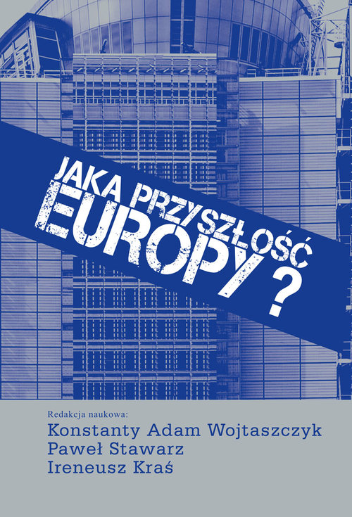 Image of Jaka przyszłość Europy?