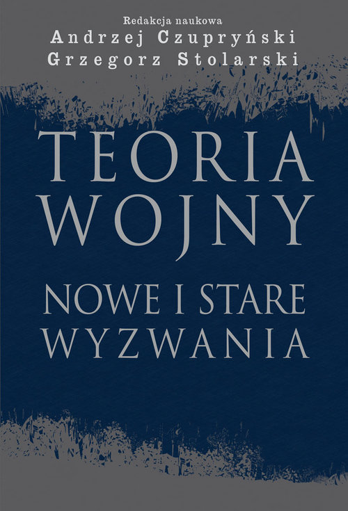 Image of Teoria wojny Nowe i stare wyzwania