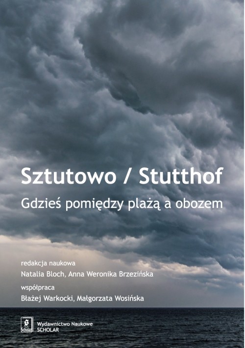 Image of Sztutowo/Stutthof Gdzieś pomiędzy plażą a obozem