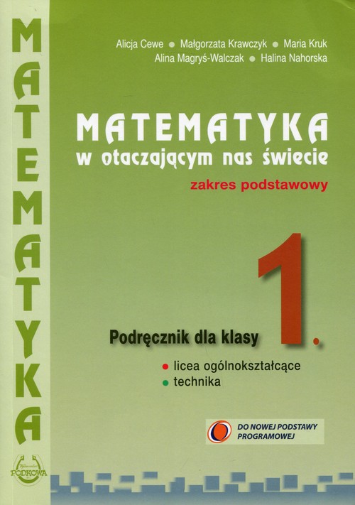 Image of Matematyka w otaczającym nas świecie 1 Podręcznik Zakres podstawowy Szkoła ponadgimnazjalna
