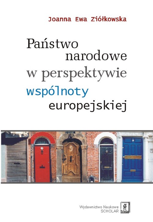 Image of Państwo narodowe w perspektywie wspólnoty europejskiej