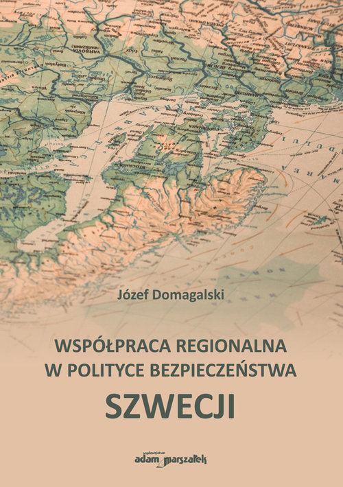 Image of Współpraca regionalna w polityce bezpieczeństwa Szwecji