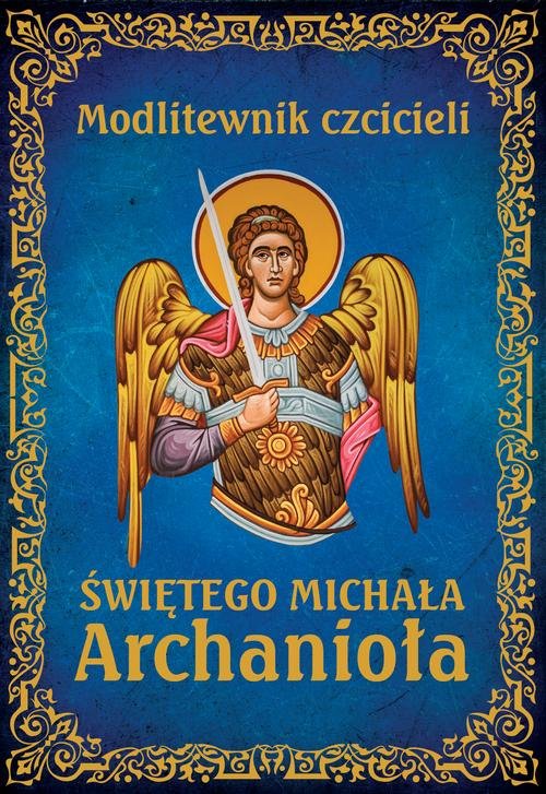 Image of Modlitewnik czcicieli świętego Michała Archanioła