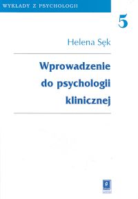 Image of Wprowadzenie do psychologii klinicznej