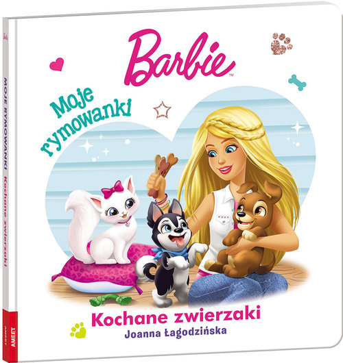 Image of Barbie. Moje Rymowanki Kochane Zwierzaki