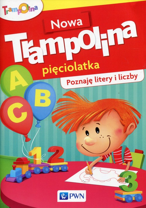 Image of Nowa Trampolina pięciolatka Poznaję litery i liczby Przedszkole
