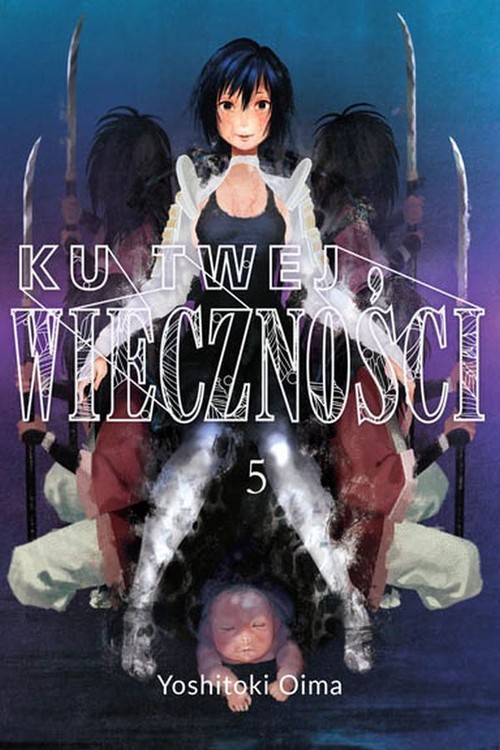 Image of Ku twej wieczności 5