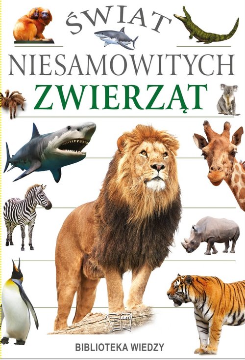 Image of Świat niesamowitych zwierząt