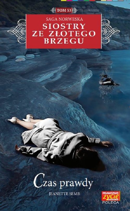 Image of Siostry ze Złotego Brzegu Tom 53 Czas prawdy