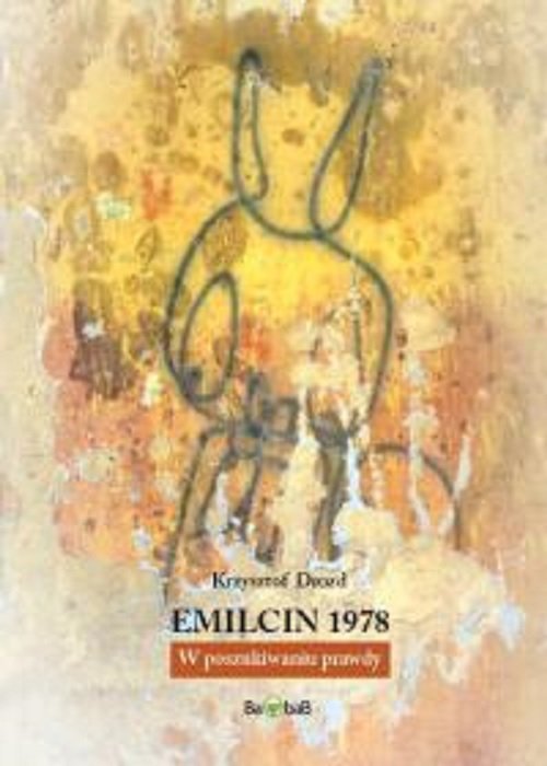 Image of Emilcin 1978 W poszukiwaniu prawdy